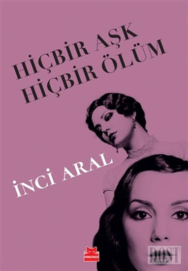 Hiçbir Aşk Hiçbir Ölüm